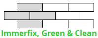 Immerfix, Green & Clean